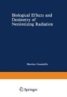 Biological Effects and Dosimetry of Nonionizing Radiation : Radiofrequency and Microwave Energies - Book