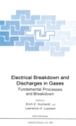 Electrical Breakdown and Discharges in Gases : Part A Fundamental Processes and Breakdown - eBook
