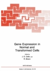 Gene Expression in Normal and Transformed Cells - eBook