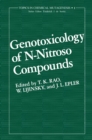 Genotoxicology of N-Nitroso Compounds - eBook