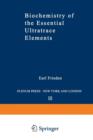 Biochemistry of the Essential Ultratrace Elements - Book