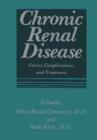 Chronic Renal Disease : Causes, Complications, and Treatment - Book