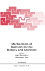 Mechanisms of Gastrointestinal Motility and Secretion - eBook