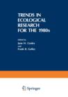 Trends in Ecological Research for the 1980s - Book