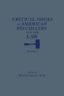 Critical Issues in American Psychiatry and the Law - Book