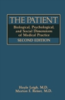 The Patient : Biological, Psychological, and Social Dimensions of Medical Practice - eBook