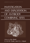 Investigation and Exploitation of Antibody Combining Sites - eBook
