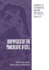 Biophysics of the Pancreatic  -Cell - Book
