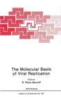 The Molecular Basis of Viral Replication - Book