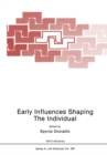 Early Influences Shaping The Individual - eBook