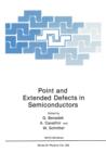 Point and Extended Defects in Semiconductors - Book