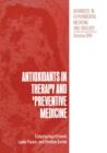 Antioxidants in Therapy and Preventive Medicine - Book