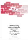 Plant Aging : Basic and Applied Approaches - eBook