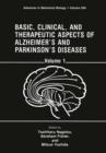 Basic, Clinical, and Therapeutic Aspects of Alzheimer's and Parkinson's Diseases : Volume 1 - Book