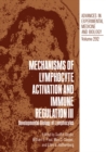 Mechanisms of Lymphocyte Activation and Immune Regulation III : Developmental Biology of Lymphocytes - eBook