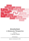 Alcoholism: A Molecular Perspective - eBook