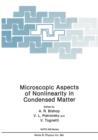 Microscopic Aspects of Nonlinearity in Condensed Matter - Book