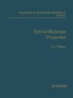 Handbook of Electronic Materials : Volume 1 Optical Materials Properties - Book