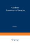 Guide to Fluorescence Literature : Volume 3 - Book
