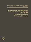 Electrical Properties of Solids : Surface Preparation and Methods of Measurement - Book