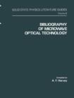 Bibliography of Microwave Optical Technology - Book