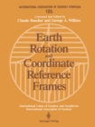 Earth Rotation and Coordinate Reference Frames : Edinburgh, Scotland, August 10-11, 1989 - eBook