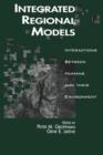 Integrated Regional Models : Interactions between Humans and their Environment - Book