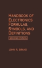 Handbook of Electronics Formulas, Symbols, and Definitions - eBook