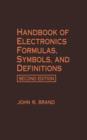 Handbook of Electronics Formulas, Symbols, and Definitions - Book
