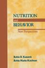 Nutrition and Behavior : New Perspectives - Book