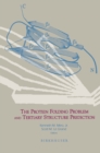 The Protein Folding Problem and Tertiary Structure Prediction - eBook