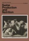 Swine Production and Nutrition - Book