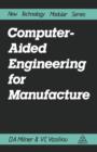 Computer-Aided Engineering for Manufacture - Book