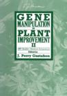 Gene Manipulation in Plant Improvement II : 19th Stadler Genetics Symposium - Book