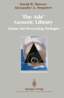The Ada(R) Generic Library : Linear List Processing Packages - eBook