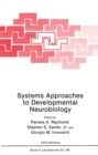 Systems Approaches to Developmental Neurobiology - eBook