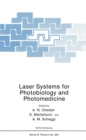 Laser Systems for Photobiology and Photomedicine - eBook
