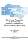 Electronic Properties of Multilayers and Low-Dimensional Semiconductor Structures - eBook