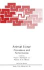Animal Sonar : Processes and Performance - Book