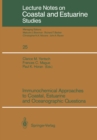 Immunochemical Approaches to Coastal, Estuarine and Oceanographic Questions - eBook