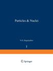 Particles and Nuclei : Volume 1, Part 2 - Book