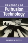 Handbook of Pultrusion Technology - eBook