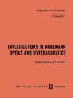 Investigations in Nonlinear Optics and Hyperacoustics - Book