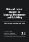 Risk and Failure Analysis for Improved Performance and Reliability - Book
