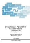 Dynamics of Polyatomic Van der Waals Complexes - eBook