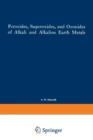 Peroxides, Superoxides, and Ozonides of Alkali and Alkaline Earth Metals - Book
