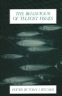 The Behaviour of Teleost Fishes - eBook