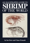 An Illustrated Guide to Shrimp of the World - Book