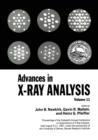 Advances in X-ray Analysis : Proceedings of the Sixteenth Annual Conference on Applications of X-Ray Analysis Held August 9-11, 1967 Volume 11 - Book