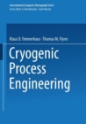 Cryogenic Process Engineering - Book
